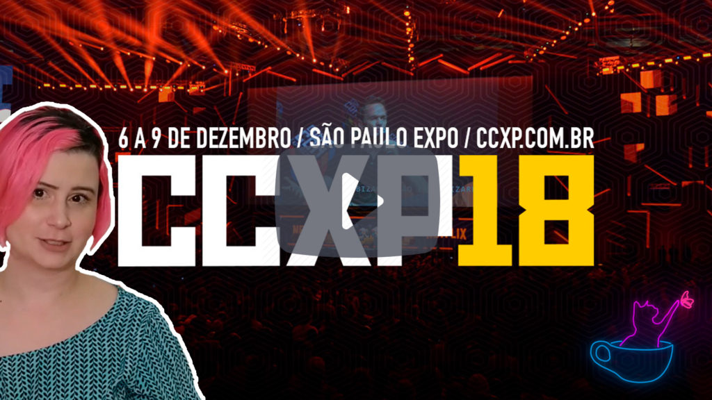 Aquecendo para a CCXP 2018